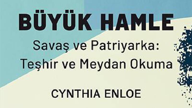 savas kacinilmaz patriyarka yenilmez degildir cynthia enloenin buyuk hamle kitabi guldunya yayinlarindan cikti mZ1xu83T.jpg