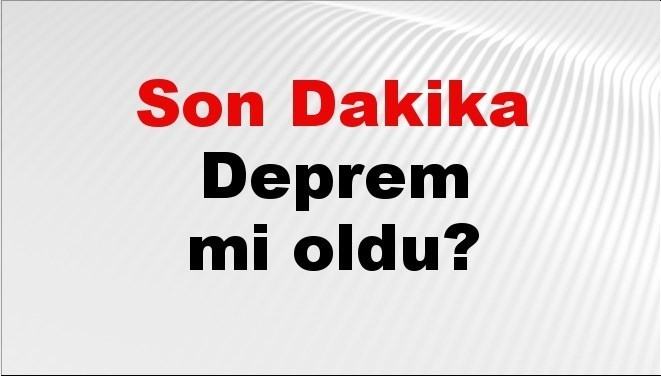 son dakika deprem mi oldu az once deprem nerede oldu istanbul ankara izmir ve il il afad son depremler 14 ekim 2025 k8z2Uq8p.jpg